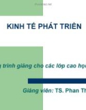 Bài giảng môn Kinh tế phát triển - TS. Phan Thị Nhiệm