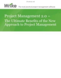 Project Management 2.0 – The Ultimate Benefits of the New Approach to Project Management