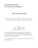 PROJECT MANAGEMENT INSTITUTE CASE STUDIES IN PROJECT MANAGEMENT: THE CHUNNEL PROJECT