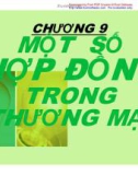 Chương 9: Một số hợp đồng trong thương mại