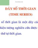 Bài giảng Lý thuyết thống kê: Dãy số thời gian (Time Series)