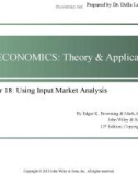 Lecture Microeconomics: Theory and applications (12/e): Chapter 18 - Browning, Zupan