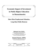 Economic Impact of Investment in Public Higher Education in Massachusetts: Short-Run Employment Stimulus, Long-Run Public Returns