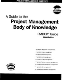 The Project Management Body of Knowledge