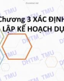 Bài giảng Quản trị dự án: Chương 3 - ĐH Thương mại