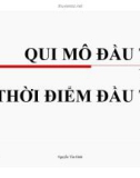 Bài giảng Quản trị dự án: Quy mô đầu tư và thời điểm đầu tư