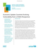 Economic Update: Countries' Evolving Vulnerability from a Child's Perspective