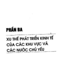 Kinh tế thế giới với cục diện hai thập niên đầu thế kỷ XXI: Phần 2