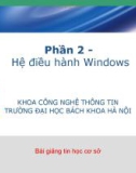 Bài giảng Tin học sơ sở: Phần 2 - ĐH Bách Khoa Hà Nội