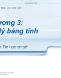 Chương 3 Xử lý bảng tính - Bài 3