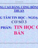 Bài giảng học phần Tin học căn bản: Bài 1 - Nhập môn tin học