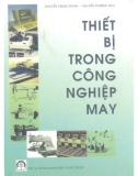 Thiết bị trong công nghệ may part 1