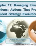 Lecture Crafting and executing strategy (17/e): Chapter 11 - Arthur A. Thompson, A. J. Strickland III, John E. Gamble