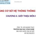 Bài giảng Cơ sở hệ thống thông tin: Chương 0 - TS. Hà Quang Thụy