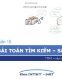 Bài giảng Lập trình căn bản: Tuần 16 - Bài toán tìm kiếm, sắp xếp