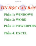 Bài giảng Tin học căn bản: Phần 1