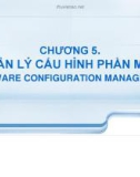 Bài giảng Khó khăn trong xây dựng phần mềm: Chương 5 - ThS. Phạm Đào Minh Vũ