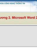 Bài giảng Chương 2: Microsoft Word 2007