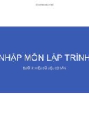 Bài giảng Nhập môn Lập trình: Chương 3