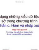 Bài giảng Nhập môn lập trình: Chương 2D - Nguyễn Sơn Hoàng Quốc