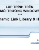 Bài giảng Lập trình trên môi trường Windows: Chương 6 - Phạm Minh Tuấn