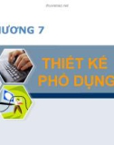 Bài giảng Chương 7: Thiết kế phổ dụng