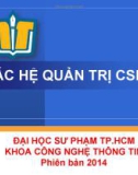 Bài giảng Các hệ quản trị CSDL: Chương 5 - ĐH Sư phạm TP. HCM