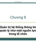 Quản trị Bài giảng điện tử môn tin học: hệ thống thông tin quản lý như một nguồn lực trong tổ chức