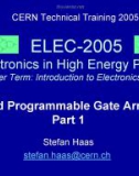 Bài giảng điện tử môn tin học: Field Programmable Gate Arrays