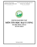 Sách giao bài tập: Môn Tin học đại cương (GIN131)