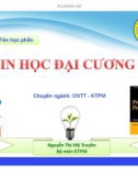 Bài giảng Tin học đại cương 2 - ThS. Nguyễn Thị Mỹ Huyền