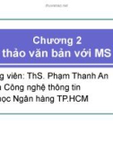 Bài giảng Tin học đại cương: Chương 2 - ThS. Phạm Thanh An