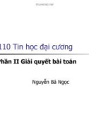 Bài giảng Tin học đại cương: Phần 2 (Chương 1) - TS.Nguyễn Bá Ngọc