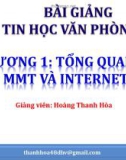 Bài giảng Tin học văn phòng 2: Chương 1 - Hoàng Thanh Hòa