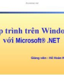 Bài giảng Lập trình trên Windows với Microsoft® .NET: Bài 8 - Hồ Hoàn Kiếm