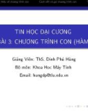 Bài giảng Tin học đại cương: Bài 3 - ThS. Đinh Phú Hùng