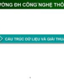 CẤU TRÚC DỮ LIỆU VÀ GIẢI THUẬT - ĐH CNTT