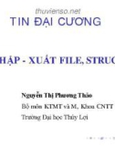 Bài giảng Tin học đại cương: Bài 11 - ThS. Nguyễn Thị Phương Thảo