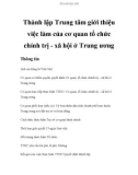 Thành lập Trung tâm giới thiệu việc làm của cơ quan tổ chức chính trị - xã hội ở Trung ương