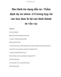 Bảo lãnh tín dụng đầu tư: Thẩm định dự án nhóm ATrường hợp tài sản bảo đảm là tài sản hình thành từ vốn vay