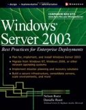 Windows Server 2003 Best Practices for Enterprise Deployments phần 1