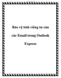 Bảo vệ tính riêng tư của các Email trong Outlook Express