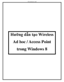 Hưỡng dẫn tạo Wireless Ad hoc / Access Point trong Windows 8