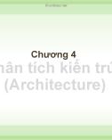 Bài giảng Phân tích thiết kế hệ thống: Chương 4 - Từ Thị Xuân Hiền