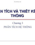 Bài giảng Phân tích và thiết kế hệ thống: Chương 3.1