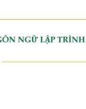 Bài giảng Ngôn ngữ lập trình 1-C