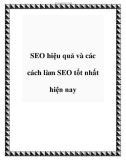 SEO hiệu quả và các cách làm SEO tốt nhất hiện nay