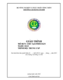 Giáo trình Chế tạo phôi hàn (Nghề: Hàn - Trung cấp) - Trường Cao đẳng Cơ giới (2022)