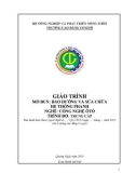 Giáo trình Bảo dưỡng và sửa chữa hệ thống phanh (Nghề: Công nghệ ô tô - Trung cấp) - Trường Cao đẳng Cơ giới (2019)