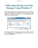 4 khả năng bất ngờ của Task Manager dùng trong Windows 7